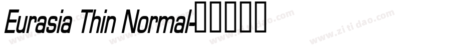 Eurasia Thin Normal字体转换